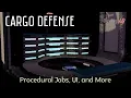Procedural Jobs Simpler Economy and More Cargo Defense Devlog 49