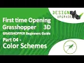 Grasshopper3D Beginners Guide I Part 04 I Component Color Scheme I Grasshopper 3D Bootcamp