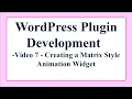 Making a WordPress Matrix Animation Plugin 7 - Creating our Javascript Class