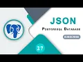 27 Lesson 27 JSON Types in PostgreSql Database