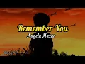 Download Lagu Remember You - Angela Nazar (Ost. Battle Of Surabaya) | Lyrics