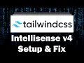 Tailwind CSS v4 React IntelliSense Not Working Here s the Fix Setup Tutorial