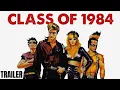 Class Of 1984 Trailer In English Perry King Merrie Lynn Ross Timothy Van Patten