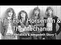 Download Lagu The Four Horsemen \u0026 The Mechanix - The Metallica \u0026 Megadeth Story