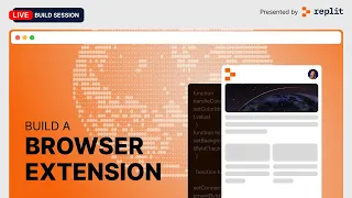 Build A Browser Extension in Replit Live Build