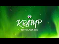 Ben Fero - KRAMP (Lyrics/Sözleri) feat. Ezhel