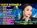 Download Lagu KERANDA CINTA, MALAM, BUKAN TAK MAMPU | TASYA ROSMALA TERBARU TERPOPULER FULL ALBUM ADELLA 2024