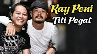 Download Ray Peni - Titi Pegat MP3