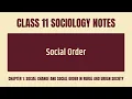 Social Order Notes - Class 11 CBSE Sociology Chapter 1