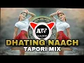 Download Lagu Dhating Naach 🔥💃🕺 ( Tapori mix)DJ Altaf SK official Jalgaon jamod MH28