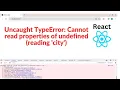 How to fix Uncaught TypeError Cannot read properties of undefined reading city reactjs