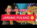 Lina Lady Geboy - Jarang Pulang - Full HD