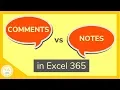Comments vs Notes in Excel 365 - Tutorial
