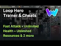 Loop Hero Trainer 5 Cheats Unlimited Health Resources Fast Attack Set Game Speed 1 more
