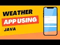 Weather App Using Java Build A Weather App In Java DevInshal