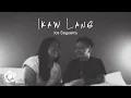 Ice Seguerra - 'Ikaw Lang' Official Lyric Video