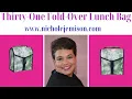 Thirty-One Fold-Over Lunch Bag