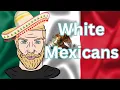 Mexico s Obsession With White People