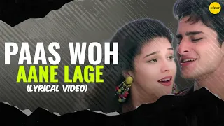 paas woh aane lage jhankar beats lyrical video main khiladi tu anari kumar sanu alka yagnik