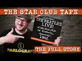 Lagu De waarheid achter de legendarische Beatles Star Club-tapes