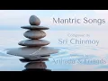 Lagu Arthada \u0026 Friends - Mantric Songs Full Album With Lyrics | Sri Chinmoy | Spiritual music