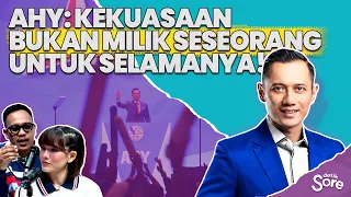 AHY: Kekuasaan Bukan Milik Seseorang untuk Selamanya!