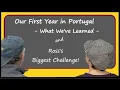 Lagu Our First Year in Portugal - Ross's biggest challenge.