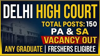 Delhi High Court pa spa नया notification 2026 Out | eligibility, exam pattern |