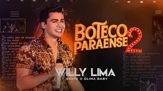 WILLY LIMA - Boteco Paraense 2 (Completo)