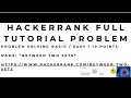 HackerRank Walkthrough - Between Two Sets
