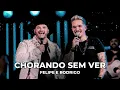 Felipe e Rodrigo - Chorando Sem Ver (Clipe Oficial)