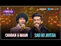 Sab Ho Jayega | Maan Panu \u0026 Charan | I-Popstar : Vol.1 | EP12 | Amazon MX Player
