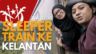 Download EP1 : TRAVELOG KE KOTA BHARU KELANTAN PENGALAMAN FIRST TIME MENAIKI SLEEPER / JUNGLE TRAIN MP3