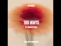 100 Ways (feat. Mr Moody & Jemaine Julies)