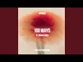 Download Lagu 100 Ways (feat. Mr Moody \u0026 Jemaine Julies)