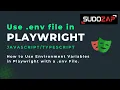 How to use Environment Variable env file in Playwright Playwright Tutorial sdetchamp