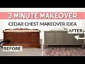 Cedar Chest Makeover Idea 3 Minute Makeover