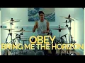 Download Lagu Obey - Bring Me The Horizon - Drum Cover