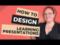 How to Design Learning Presentations 10 Tips for Visualization