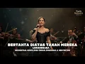Lagu LUKANEGARA – Bertahta Di Atas Tanah Mereka | Orchestral Cover 2026 (Indah, Emosional \u0026 Menyentuh)