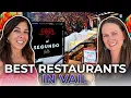 Top Restaurants in Vail Village Top Dining Spots You MUST Try In Vail Colorado Moving To Vail CO