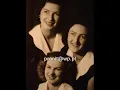 Download Lagu Tchiou Tchiou Czyju Czyju - Siostry Triola 1948 r.