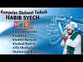 Download Lagu KUMPULAN SHOLAWAT HABIB SYECH TERBAIK VOL 6