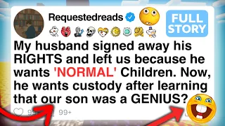 My Husband Signed Away His RIGHTS And Left Us Because He Wants NORMAL Children FULL STORY 