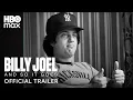 Download Lagu Billy Joel: And So It Goes | Official Trailer | HBO Max