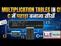 Table Generation in C Language using For Loop Nested Loop Step-by-Step LnE Educations