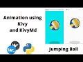Animation using Kivy and Kivymd Ball Jump Python Kivy in Hindi