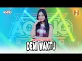 Download Lagu Cantika Davinca ft Ageng Music - Demi Waktu (Official Live Music)