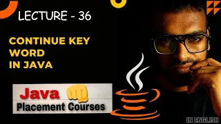 java complete Course continue key word hashmap master Avinash