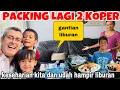 Download Lagu PACKING LAGI SAMPAI 2 KOPER SUDAH MAU LIBURAN PANJANG ‼️KESEHARIAN KITA